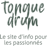 tongue drum, le site d'info pour les passionnés